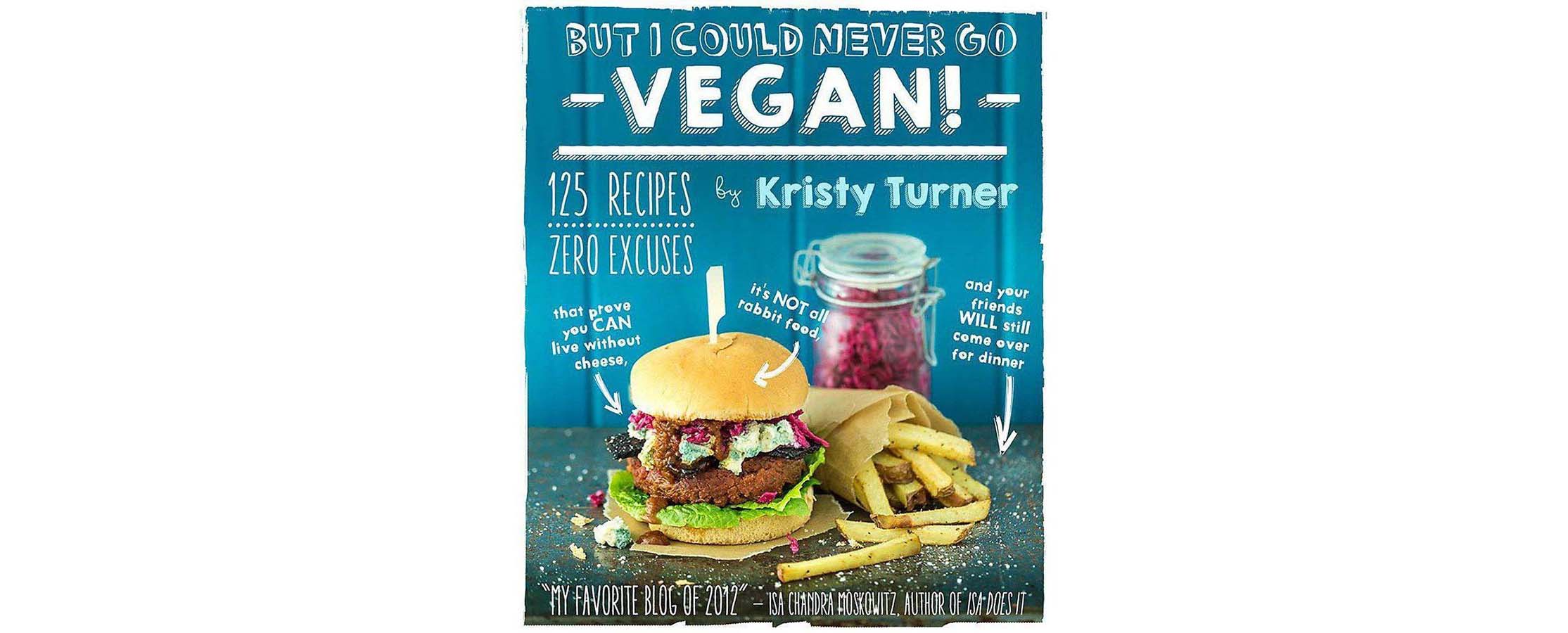 books-but-i-could-never-go-vegan-kristy-turner-1.jpeg