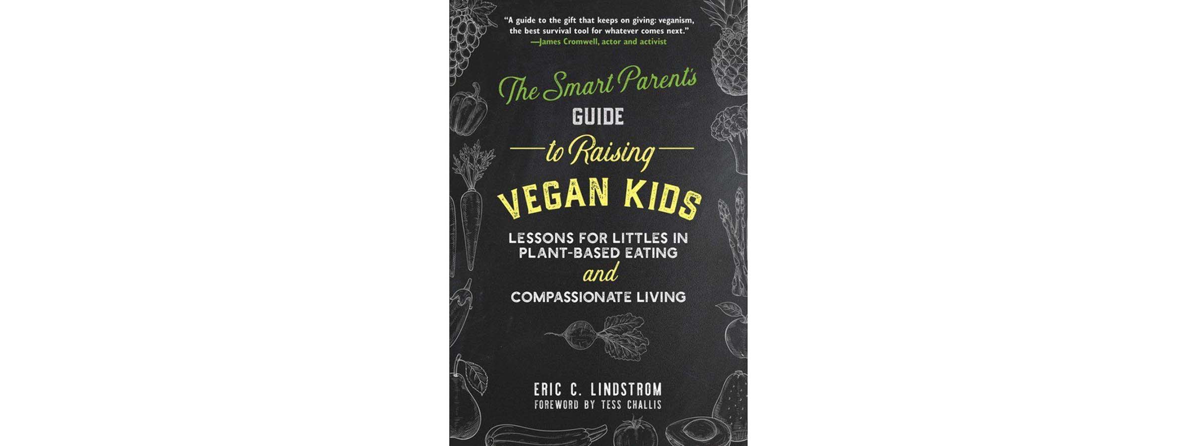 books-the-smart-parent-s-guide-to-raising-vegan-kids-eric-c-lindstrom-1.jpeg